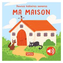 Douces histoires sonores Ma maison SJ-314719 Sassi Junior 1