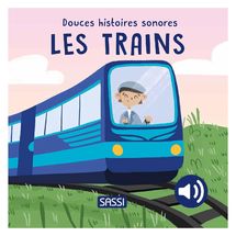 Douces histoires sonores Les trains SJ-314771 Sassi Junior 1