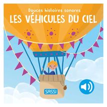 Douces histoires sonores Les véhicules du ciel SJ-356849 Sassi Junior 1
