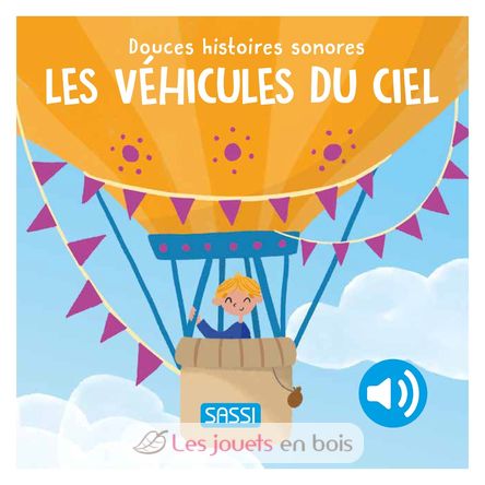 Douces histoires sonores Les véhicules du ciel SJ-356849 Sassi Junior 1